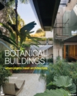Image for Botanical buildings  : when plants meet architecture