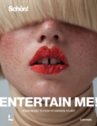 Image for Entertain me!  : from music to film to fashion to art