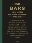Image for 150 bars you need to visit before you die