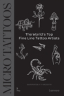 Image for Micro tattoos  : the world&#39;s top fine line tattoo artists