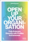 Image for Open up Your Organisation