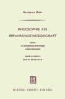 Image for Philosophie als Erfahrungswissenschaft : Aufsatze zur philosophischen Anthropologie und Sprachphilosophie