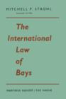 Image for The International Law of Bays