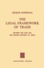 Image for The Legal Framework of Trade between the USSR and the People’s Republic of China