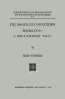 Image for The Sociology of Return Migration: A Bibliographic Essay