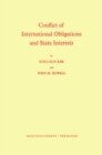 Image for Conflict of International Obligations and State Interests