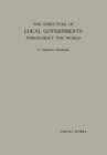 Image for The Structure of Local Governments Throughout the World: A Comparative Introduction