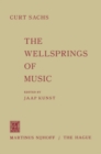 Image for Wellsprings of Music