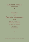 Image for Treaties and Executive Agreements in the United States: Their separate roles and limitations