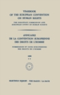 Image for Yearbook of the European Convention on Human Rights / Annuaire de la Convention Europeenne des Droits de L&#39;Homme: The European Commission and European Court of Human Rights / Commission et Cour Europeennes des Droits de L&#39;Homme