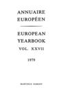 Image for Annuaire Europeen / European Yearbook : Vol. XXVII