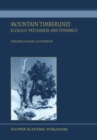 Image for Mountain Timberlines: Ecology, Patchiness, and Dynamics