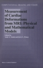 Image for Measurement of Cardiac Deformations from MRI: Physical and Mathematical Models