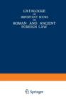 Image for Catalogue of Important Books on Roman and Ancient Foreign Law