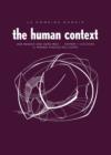 Image for Le Domaine Humain / The Human Context : Der Mensch und Seine Welt / Hombre Y Sociedad / Il Mondo Vissuto Dell’Uomo