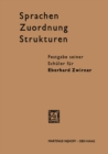 Image for Sprachen - Zuordnung - Strukturen: Festgabe seiner Schuler fur Eberhard Zwirner