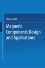 Image for Magnetic Components: Design and Applications