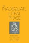 Image for The Inadequate Luteal Phase : Pathophysiology, Diagnostics, Therapy