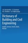 Image for Dictionary of Building and Civil Engineering : English, German, French, Dutch, Russian