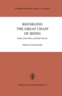 Image for Reforging the great chain of being: studies of the history of modal theories : v.20