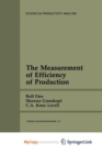 Image for The Measurement of Efficiency of Production