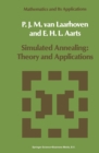 Image for Simulated Annealing: Theory and Applications