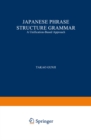 Image for Japanese phrase structure grammar: a unification-based approach