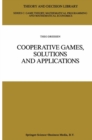 Image for Cooperative Games, Solutions and Applications