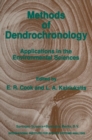 Image for Methods of dendrochronology: applications in the environmental sciences