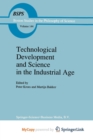 Image for Technological Development and Science in the Industrial Age