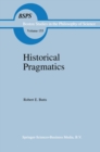 Image for Historical Pragmatics: Philosophical Essays