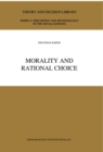 Image for Morality and rational choice