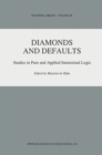 Image for Diamonds and Defaults: Studies in Pure and Applied Intensional Logic