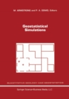 Image for Geostatistical Simulations: Proceedings of the Geostatistical Simulation Workshop, Fontainebleau, France, 27-28 May 1993
