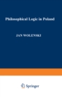 Image for Philosophical Logic in Poland : vol.228