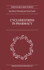 Image for Cyclodextrins in pharmacy
