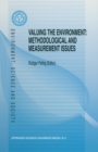 Image for Valuing the Environment: Methodological and Measurement Issues