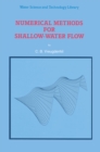 Image for Numerical methods for shallow-water flow