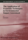 Image for Application of Economic Techniques in Environmental Impact Assessment