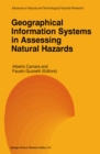 Image for Geographical Information Systems in Assessing Natural Hazards