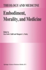 Image for Embodiment, Morality, and Medicine : v. 6