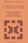 Image for Numerical methods for the solution of ill-posed problems