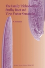 Image for The family Trichodoridae: stubby root and virus vector nematodes