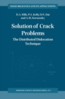 Image for Solution of Crack Problems: The Distributed Dislocation Technique