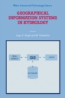 Image for Geographical Information Systems in Hydrology