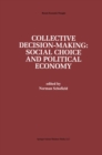 Image for Collective decision-making: social choice and political economy