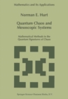 Image for Quantum chaos and mesoscopic systems: mathematical methods in the quantum signatures of chaos