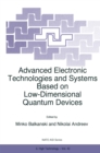 Image for Advanced Electronic Technologies and Systems Based on Low-Dimensional Quantum Devices