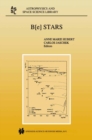 Image for B[e] stars: proceedings of the Paris workshop held from 9-12 June, 1997 : v. 233