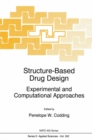 Image for Structure-based drug design: experimental and computational approaches : no. 352